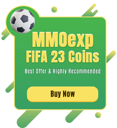 MMOexp FIFA 23 Coins Best Offer & Highly Recommended Buy Now